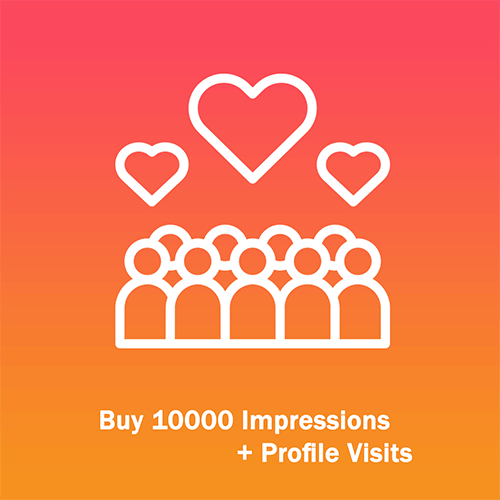 Buy 10000 Impressions + Profile Visits