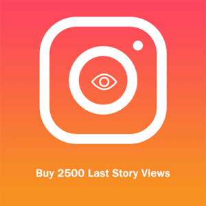 Buy 2500 Last Story Views